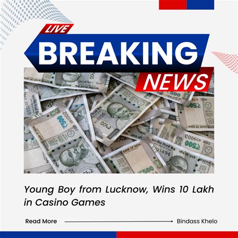 lucknow casino|Lucknow Games .
